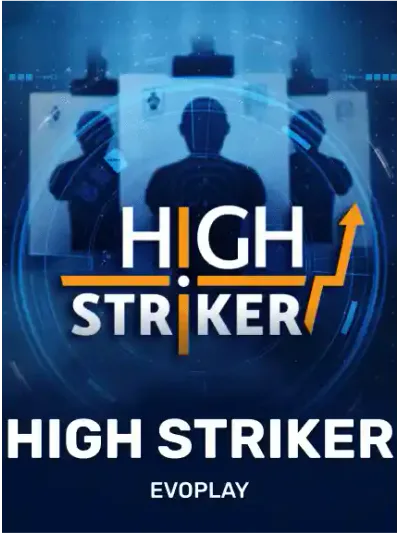High Striker — EvoPlay